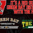 It’s a Red Out at Green Bay Distillery with The Fan!